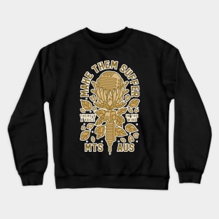 MAKE THEM SUFFER BAND Crewneck Sweatshirt